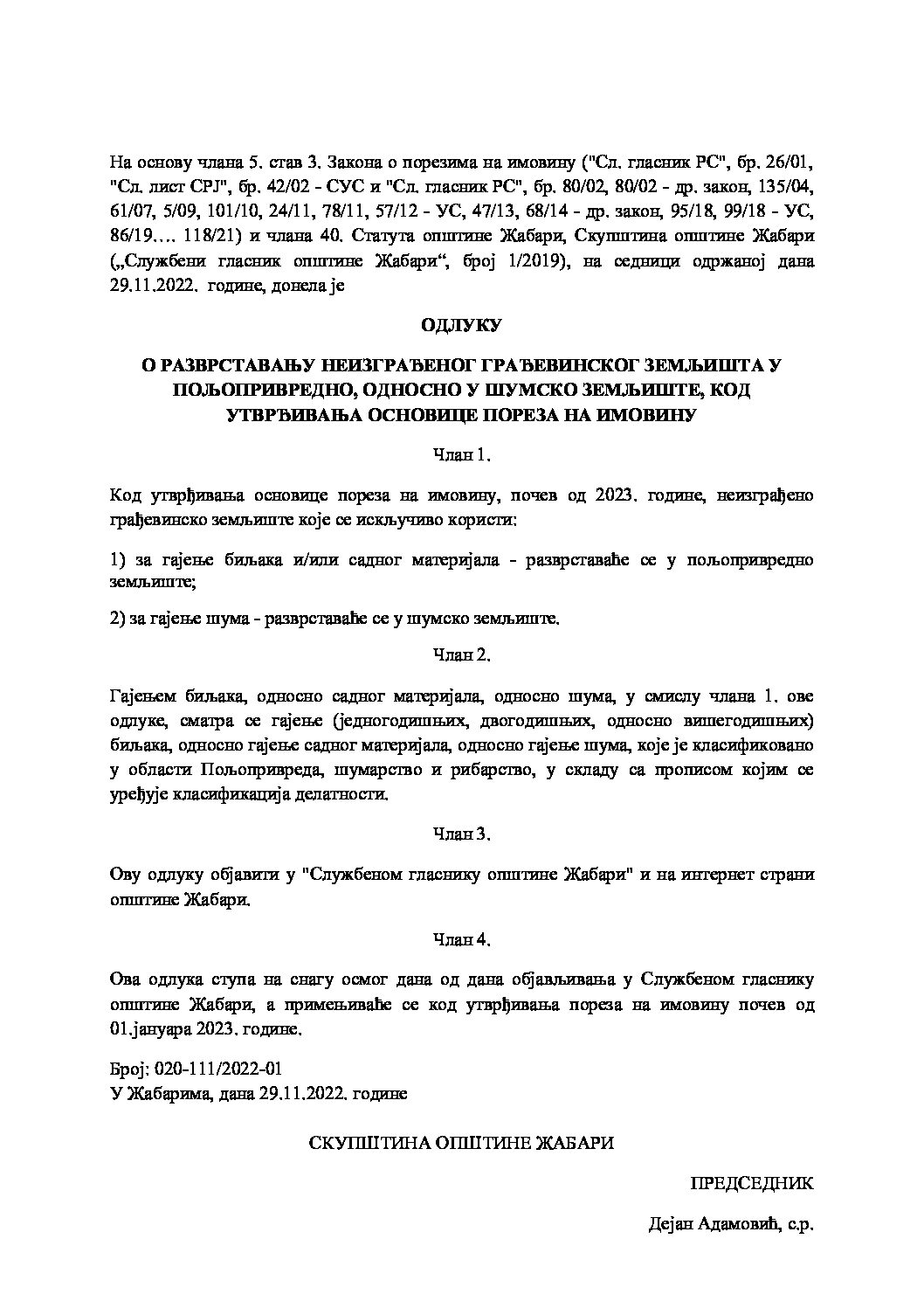 ODLUKE-O-RAZVSTAVANJU-NEIZGRADjENOG-GRADjEVINSKOG-ZEMLJISTA-U-POLJOPRIVREDNO-ODNOSNO-SUMSKO-ZEMLJISTE